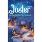 Joster: The Chief Bell Elf of the North Pole - Hardcover