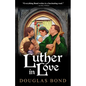 Luther in Love - Paperback