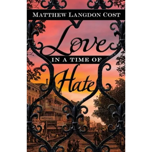 Love in a Time of Hate - Paperback
