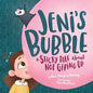 Jeni's Bubble: A Sticky Tale About Not Giving Up - Paperback
