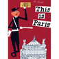 This Is Paris - Hardcover