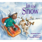 In the Snow - Board Book