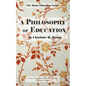 A Philosophy of Education - Paperback