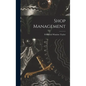Shop Management - Hardcover