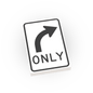 Right Only Street Sign - Custom Printed 2x3 Tile - Made Using LEGO® Parts