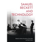 Samuel Beckett and Technology - Paperback