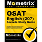 OSAT English (207) Secrets Study Guide: CEOE Review and Practice Questions for the Certification Examinations for Oklahoma Educators / Oklahoma Subjec - Paperback