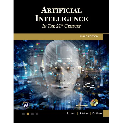 Artificial Intelligence in the 21st Century - Hardcover