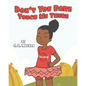 Don't You Dare Touch Me There - Paperback