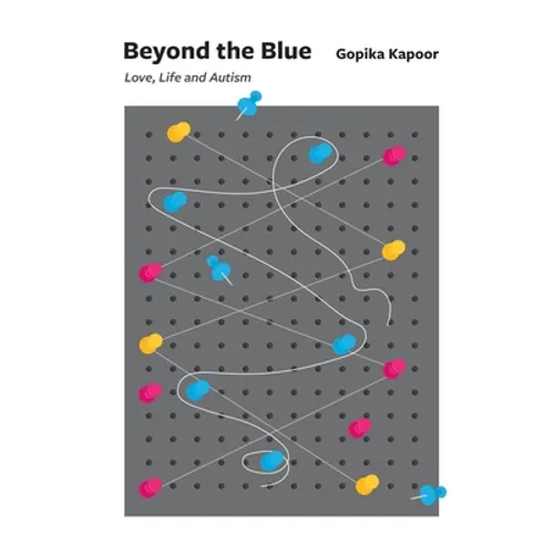 Beyond the Blue: Love, Life and Autism - Paperback