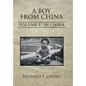 A Boy from China: Volume I in China - Hardcover