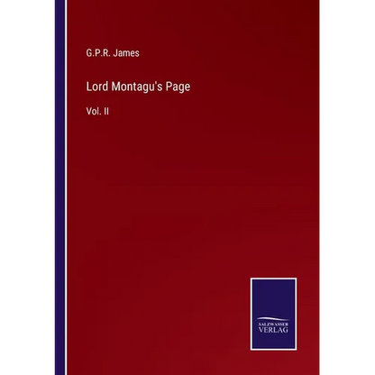 Lord Montagu's Page: Vol. II - Paperback