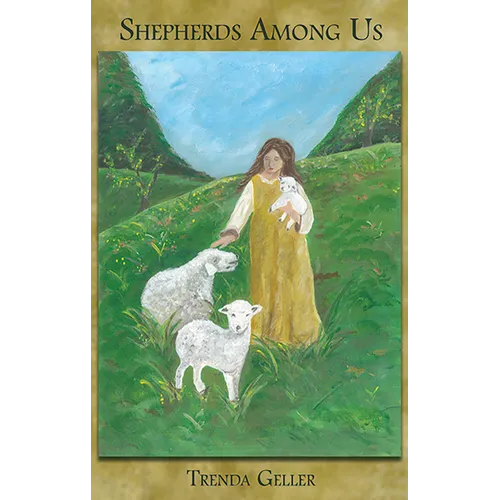 Shepherds Among Us: A Poetic Memoir - Paperback