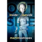 Inside the Outside - Paperback