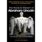 The Words & Wisdom of Abraham Lincoln: Letters and Speeches by President Abe Lincoln - Paperback