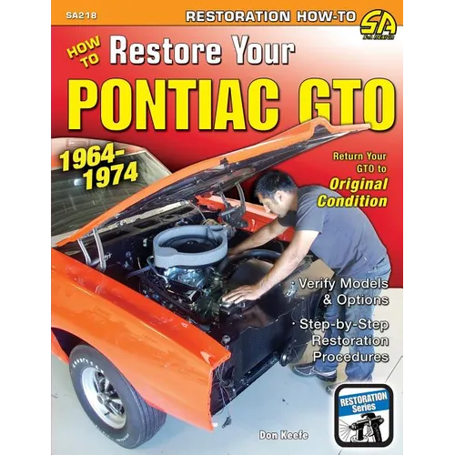 How to Restore Your Pontiac GTO: 1964-1974 - Paperback