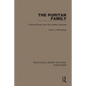 The Puritan Family: A Social Study from the Literary Sources - Paperback