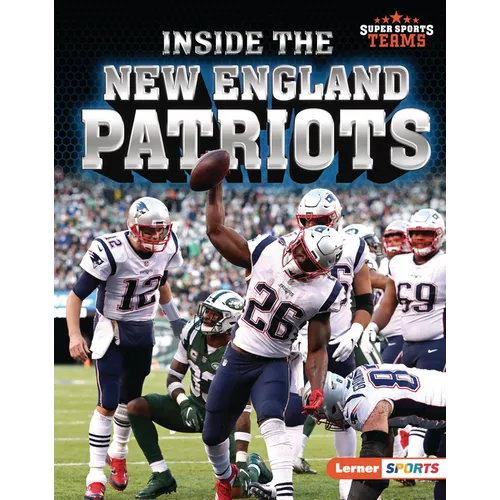 Inside the New England Patriots - Library Binding