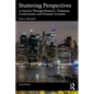 Stuttering Perspectives: A Journey Through Research, Treatment, Controversies, and Personal Accounts - Paperback
