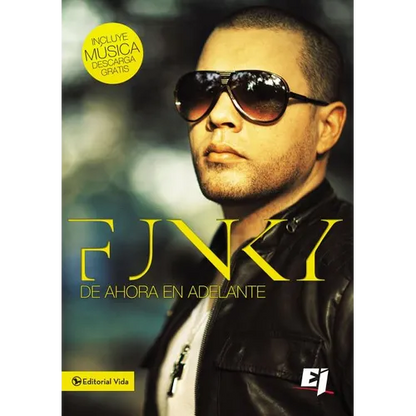 La Funky de Ahora En Adelante - Paperback