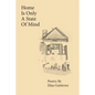 Home Is Only A State of Mind - Paperback