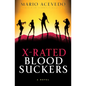 X-Rated Bloodsuckers - Paperback