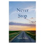 Never Stop - Paperback