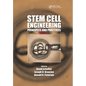 Stem Cell Engineering: Principles and Practices - Paperback