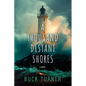 A Thousand Distant Shores - Paperback