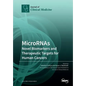 MicroRNAs: Novel Biomarkers and Therapeutic Targets for Human Cancers - Paperback