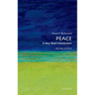 Peace: A Very Short Introduction - Paperback