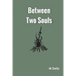 Between Two Souls - Paperback