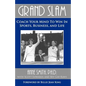 Grand Slam Coach Your Mind to Win in Sports, Business, and Life - Paperback