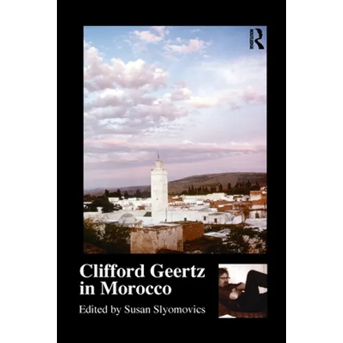 Clifford Geertz in Morocco - Paperback