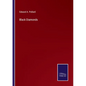 Black Diamonds - Paperback