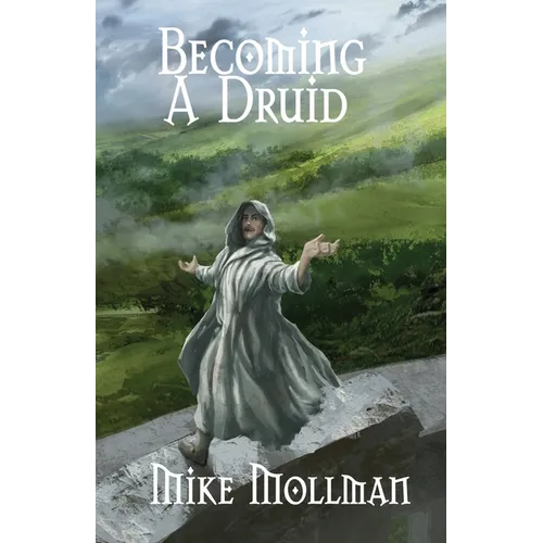 Becoming a Druid - Paperback