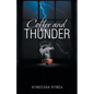 Coffee and Thunder - Paperback