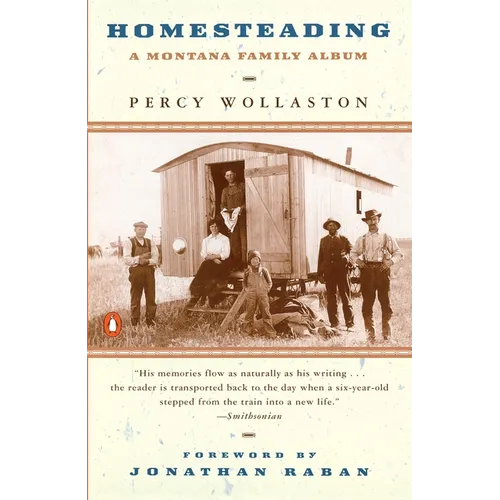 Homesteading: A Montana Family Album - Paperback