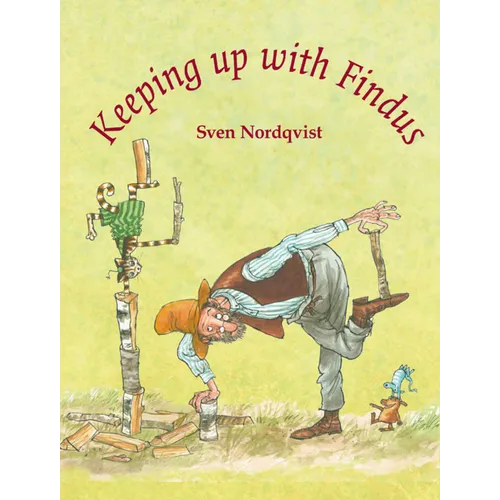 Keeping Up with Findus - Hardcover