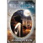The Watchers: A YA Fantasy Adventure - Paperback
