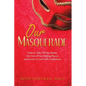 Our Masquerade: Time to Take off the Masks, Get out of Our Hiding Places, and Learn to Live with Confidence - Paperback