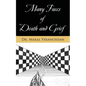 Many Faces of Death and Grief - Paperback