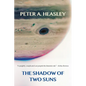 The Shadow of Two Suns - Paperback