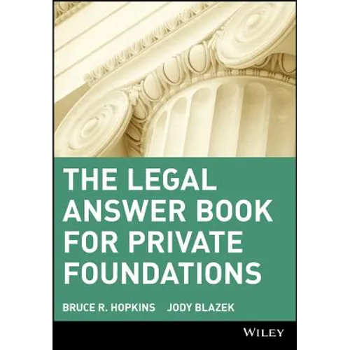 The Legal Answer Book for Private Foundations - Paperback