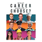 What Career Should I Choose? - Hardcover