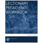 Lectionary Preaching Workbook, Series X, Cycle B - Paperback