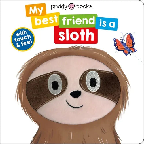My Best Friend: Is a Sloth - Board Book
