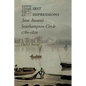 First Impressions: Jane Austen's Southampton Circle, 1780-1820 - Paperback