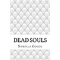 Dead souls - Paperback