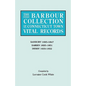 Barbour Collection of Connecticut Town Vital Records. Volume 8: Danbury 1685-1847, Darien 1820-1851, Derby 1655-1852 - Paperback